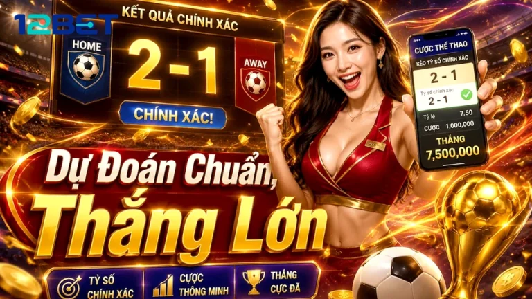 Khám Phá Bẫy Tâm Lý Khi Đọc Tỷ Số Trận Đấu Bóng Đá 12BET