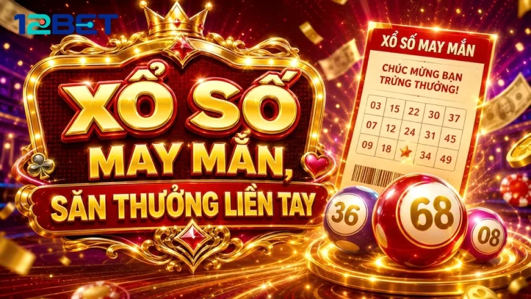 Đọc lệch ngày trên vé số: Ba bước đối chiếu kết quả xổ số 12BET